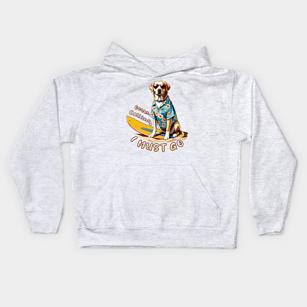 Ocean Calling, I Must Go - Labrador at the Beach Kids Hoodie by ArtfulTat